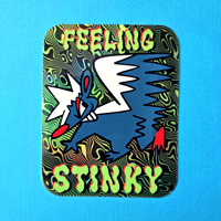 Image 1 of Feeling Stinky Holo Vinyl Sticker