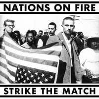 NATIONS ON FIRE - STRIKE THE MATCH - TAPE (STTC 018)