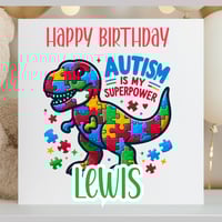Autism Is My Superpower - Personalised Birthday Card