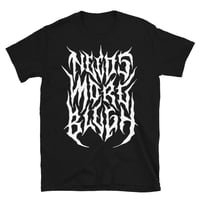 Image 1 of NEEDS MORE BLEGH 2.0 TEE