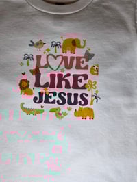 Image 2 of Love like Jesus 