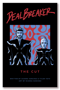 Image 1 of DealBreaker Chapter 0: The Cut (Print Issue) (2nd Edition w/ Bonus Content!)
