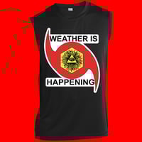 Image 1 of THE WEATHER IS HAPPENING ACOLYTE'S TANK TOP
