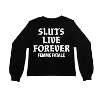 Image 1 of SLUTS LIVE FOREVER OVERSIZED LONG-SLEEVE