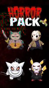 Horror pack ( pre-order ) 