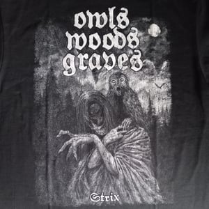 Image of OWLS WOODS GRAVES - Strix (T-SHIRT) PRE-ORDER 15.10.2025