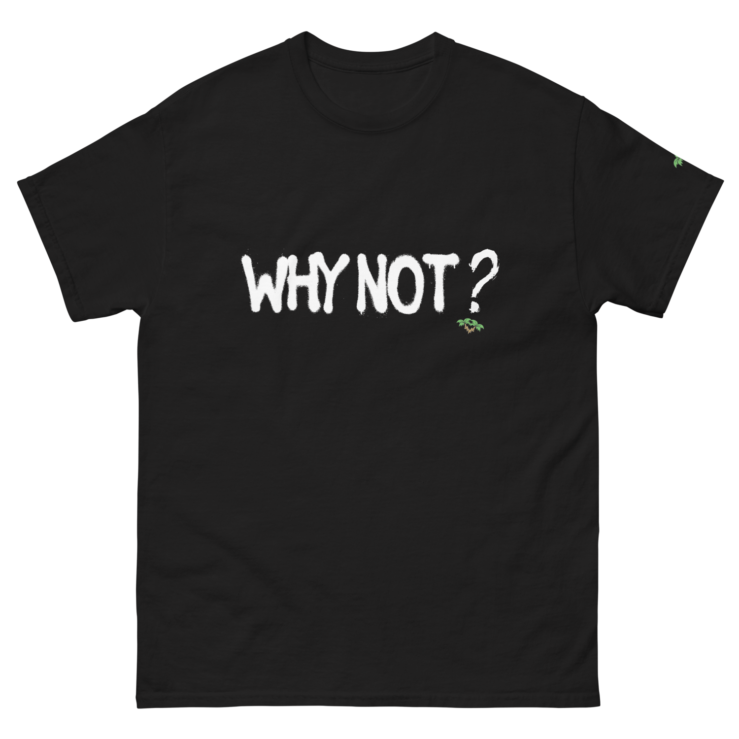 Image of Crooked Palms - Why Not?