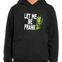 Image 1 of Let Me Be Frank - Frankenstein's Monster funny Halloween shirt