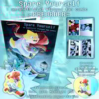 Spare Yourself: an unofficial Alphyne fan comic & Charm PREORDER (ships in late Nov/early Dec)