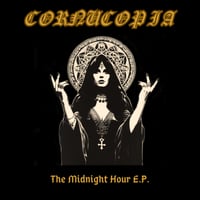 Cornucopia – The Midnight Hour E.P.