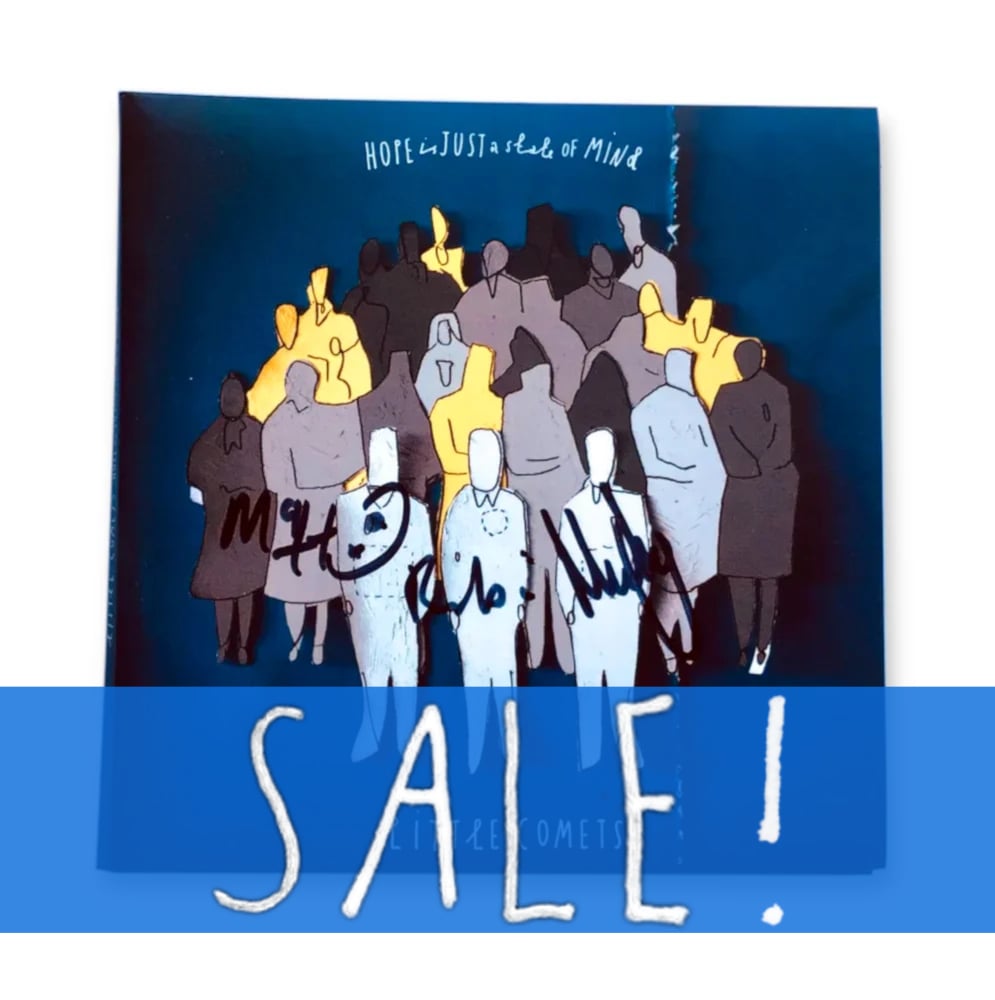 Image of SALE! SIGNED HOPE IS JUST A STATE OF MIND LP CD