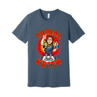 Tr1bal Ke1th Official Shirt!