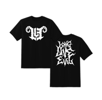 Image 1 of LONG LIVE EVIL TSHIRT