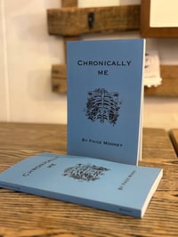 Chronically Me (Signed) 