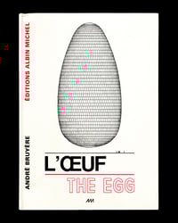 André Bruyère - L’œuf 