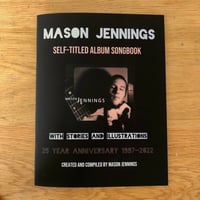 Image 1 of Mason Jennings Self-Titled Album Songbook With Stories and Illustrations