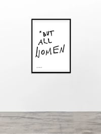 Image 1 of Not All Men*, 2025