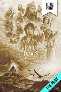 Image of RETURN OF THE KING - LITHOGRAPH - 24x36 - FOIL VARIANT - AP
