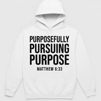Image 2 of Purposefully Pursuing Purpose –Hoodie