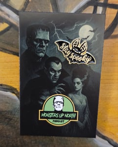 Image of Monsters Up North Podcast Stay Spooky Pin