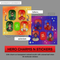 [PREORDER] HERO 2.5IN CHARMS AND 3IN LENTICULAR STICKERS