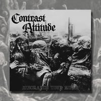 CONTRAST ATTITUDE - Discharge Your Noise, 12"