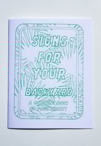 Image 1 of Signs for Your Backyard