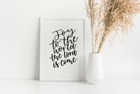 Joy to the World, the Lord is come Hand Lettered Print – A5 or A4 Christmas Wall Art