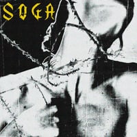 SOGA - Corrosión LP (PREORDER: Ships late October)