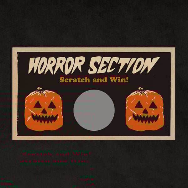 Image of Horror Section Test Pressing Scratch Off Ticket