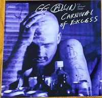 GG Allin '' Carnival Of Excess 30th Anniversary ''  LP