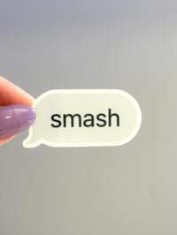 Smash Sticker