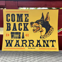 Image 3 of Come Back With a Warrant