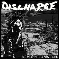 Image 1 of Discharge  '' Demo-Lition Style '' LP