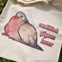 Image 2 of Certified Pigeon Lover Tote Bag