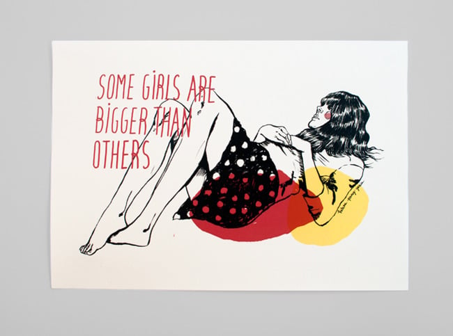 Some girls are bigger. Some girls are bigger than others. The Art some girl.