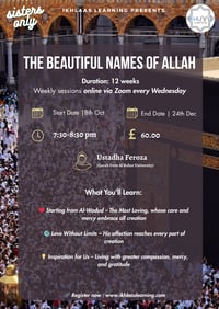 The Beautiful Names of Allah (Females only Course)