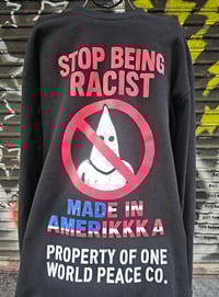 Image 2 of STOP BEING RACIST WAFFLE LONGSLEEVE 