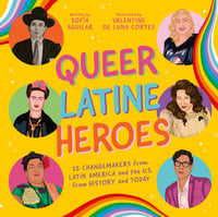 Image 4 of (PHYSICAL + SIGNED) QUEER LATINE HEROES