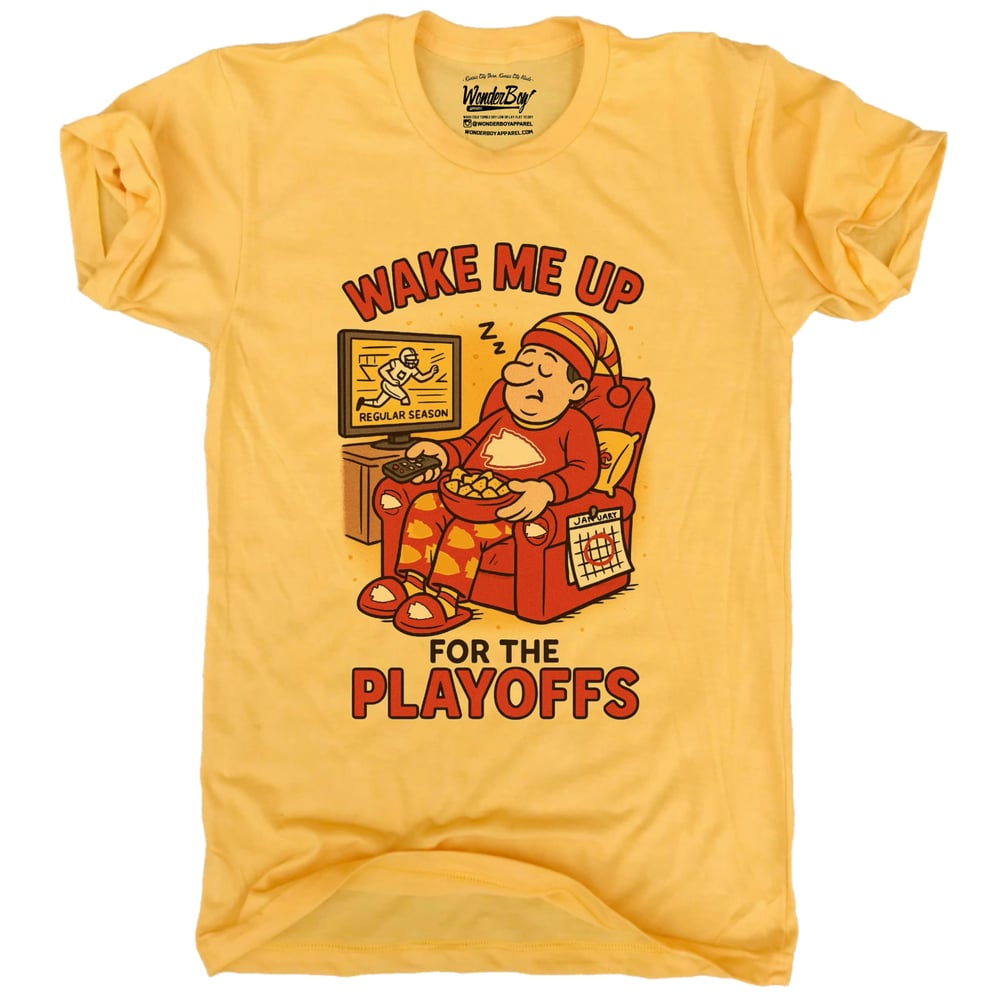 Image of Wake me up for the playoffs 