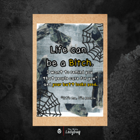 Image 1 of Life can be a B*tch greeting card
