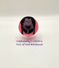 Image 2 of Wednesday’s Child Is Full of Woe Bathbomb Handmade Handpainted The Addams Family Halloween Spooky