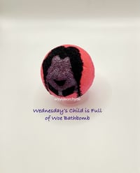 Image 4 of Wednesday’s Child Is Full of Woe Bathbomb Handmade Handpainted The Addams Family Halloween Spooky