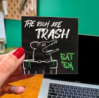 Image 1 of The Rich Are Trash Sticker