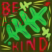 be kind