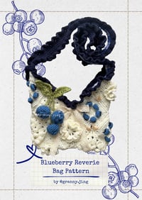 Image 1 of Blueberry Reverie Bag Pattern - DIGITAL PDF INSTRUCTIONS 