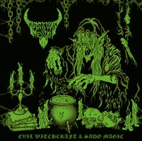 SADISTIC GOATMESSIAH - Evil Witchcraft & Sado Magic CD