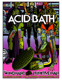 Image 1 of ACID BATH- 8/9/25- The Fillmore - Minneapolis, MN Artwork by Caitlin Mattisson