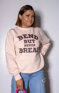 Image 1 of Bend But Never Break Crew Neck