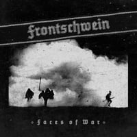 FRONTSCHWEIN Faces Of War CD